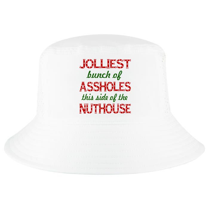 Jolliest Bunch of Assholes On This Side Nuthouse Cool Comfort Performance Bucket Hat