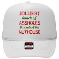 Jolliest Bunch of Assholes On This Side Nuthouse High Crown Mesh Back Trucker Hat