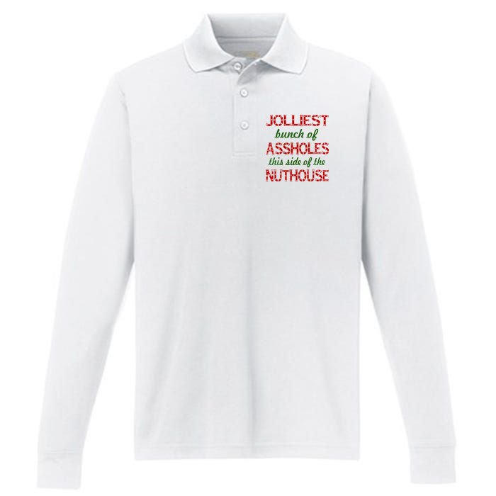 Jolliest Bunch of Assholes On This Side Nuthouse Performance Long Sleeve Polo