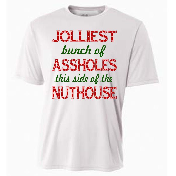 Jolliest Bunch of Assholes On This Side Nuthouse Cooling Performance Crew T-Shirt