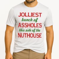 Jolliest Bunch of Assholes On This Side Nuthouse Performance Shirt