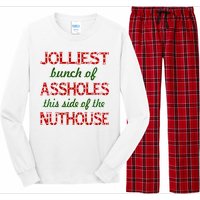 Jolliest Bunch of Assholes On This Side Nuthouse Long Sleeve Pajama Set