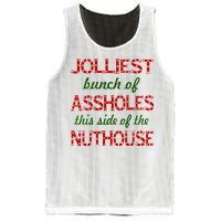 Jolliest Bunch of Assholes On This Side Nuthouse Mesh Reversible Basketball Jersey Tank