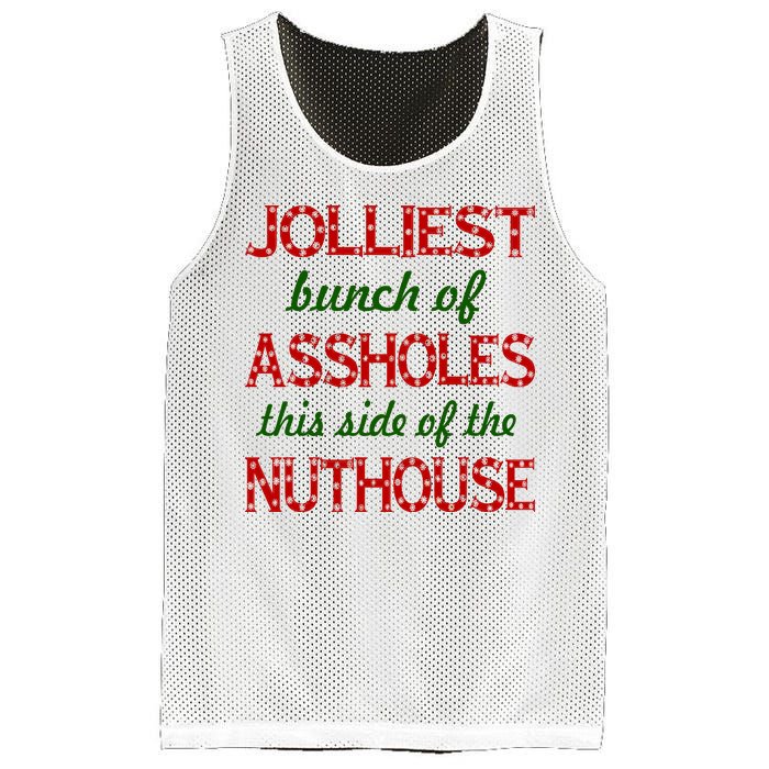 Jolliest Bunch of Assholes On This Side Nuthouse Mesh Reversible Basketball Jersey Tank