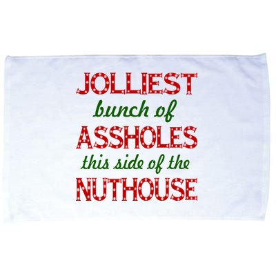 Jolliest Bunch of Assholes On This Side Nuthouse Microfiber Hand Towel