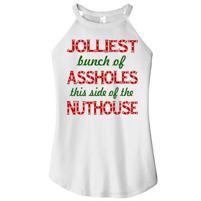 Jolliest Bunch of Assholes On This Side Nuthouse Women's Perfect Tri Rocker Tank