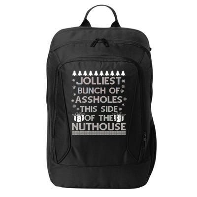 Jolliest Bunch of Assholes This Side of the Nuthouse Ugly Christmas City Backpack
