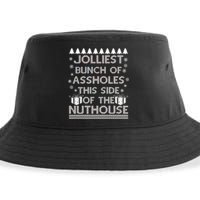 Jolliest Bunch of Assholes This Side of the Nuthouse Ugly Christmas Sustainable Bucket Hat