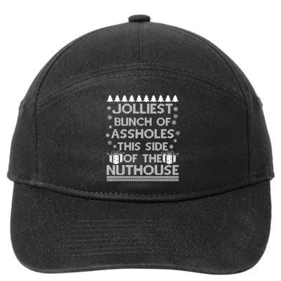 Jolliest Bunch of Assholes This Side of the Nuthouse Ugly Christmas 7-Panel Snapback Hat