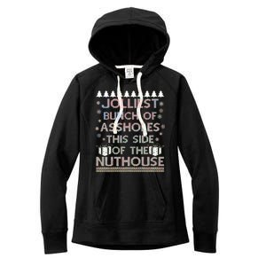 Jolliest Bunch of Assholes This Side of the Nuthouse Ugly Christmas Women's Fleece Hoodie