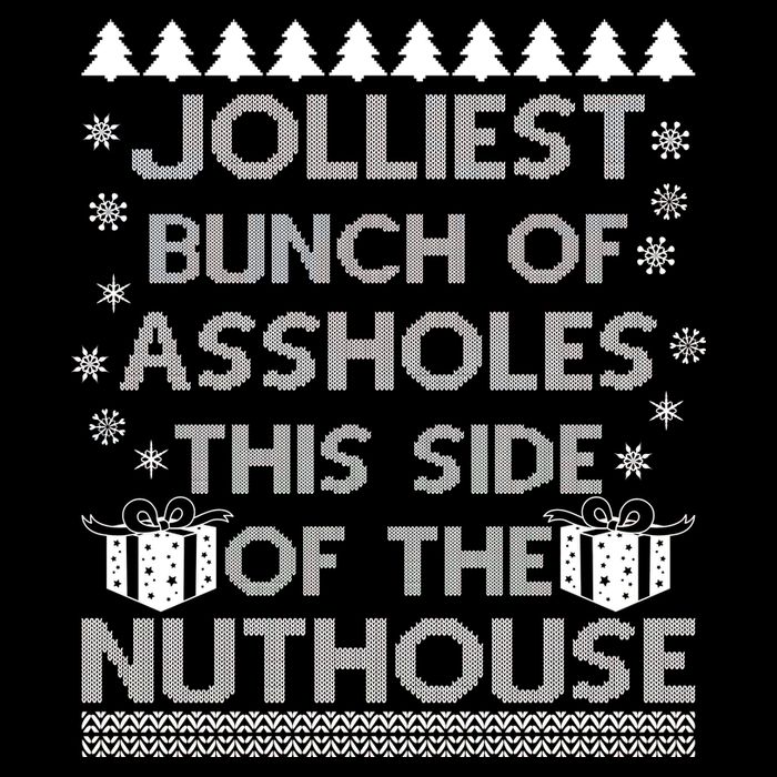 Jolliest Bunch of Assholes This Side of the Nuthouse Ugly Christmas Youth Performance Sprint T-Shirt