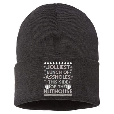 Jolliest Bunch of Assholes This Side of the Nuthouse Ugly Christmas Sustainable Knit Beanie