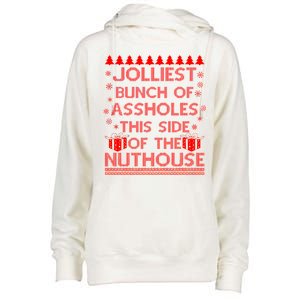 Jolliest Bunch of Assholes This Side of the Nuthouse Ugly Christmas Womens Funnel Neck Pullover Hood