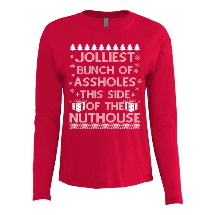 Jolliest Bunch of Assholes This Side of the Nuthouse Ugly Christmas Womens Cotton Relaxed Long Sleeve T-Shirt