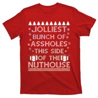 Jolliest Bunch of Assholes This Side of the Nuthouse Ugly Christmas T-Shirt