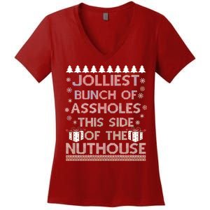 Jolliest Bunch of Assholes This Side of the Nuthouse Ugly Christmas Women's V-Neck T-Shirt