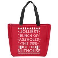 Jolliest Bunch of Assholes This Side of the Nuthouse Ugly Christmas Zip Tote Bag