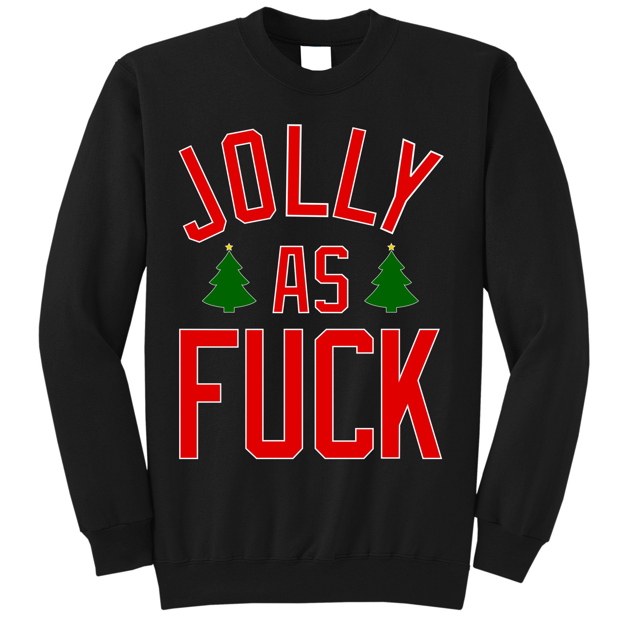 Jolly AF Funny Christmas Sweatshirt