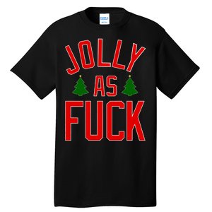 Jolly AF Funny Christmas Tall T-Shirt