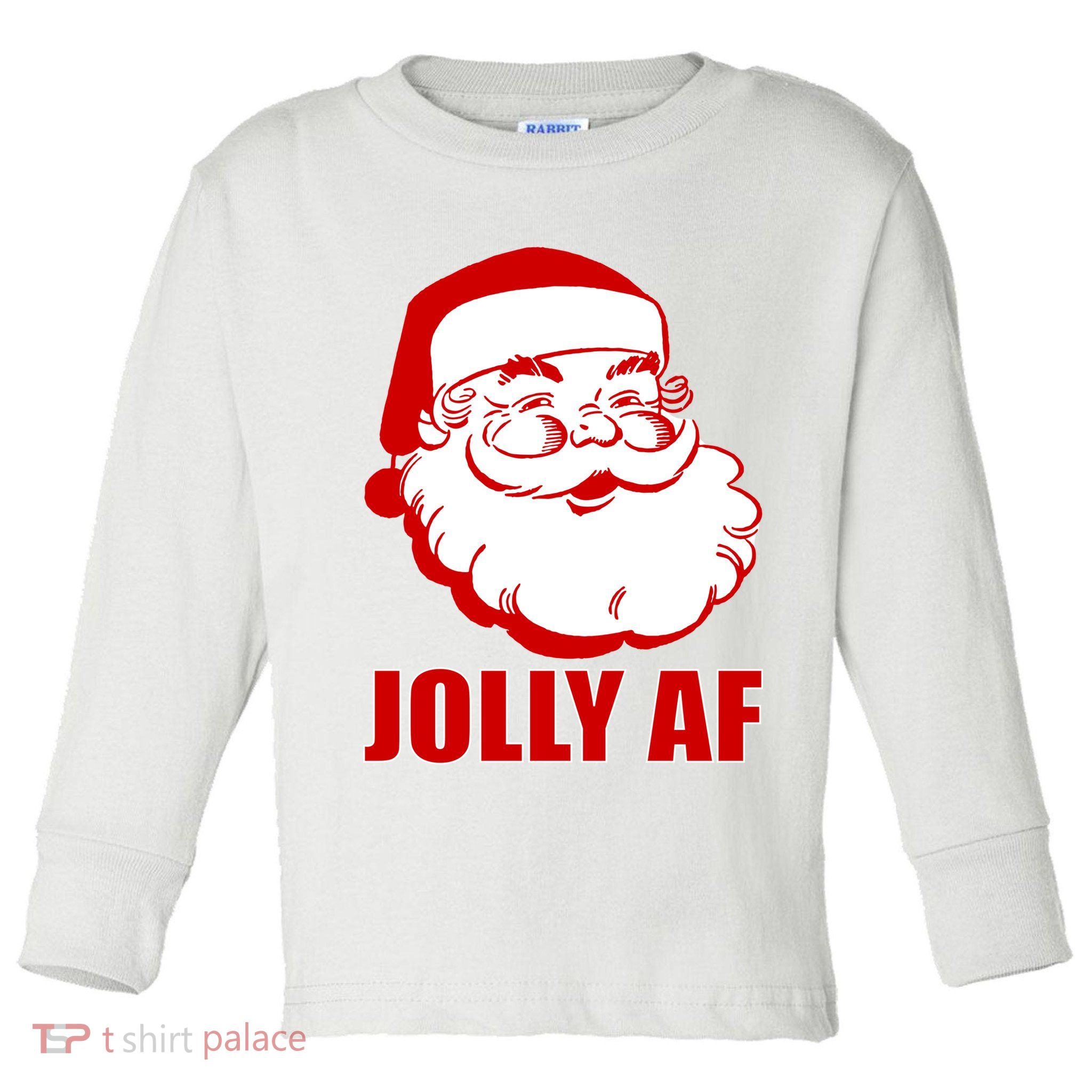 Jolly AF Santa Christmas Toddler Long Sleeve Shirt