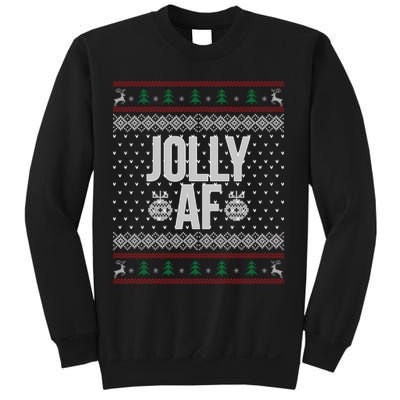 Jolly AF Ugly Christmas Sweatshirt
