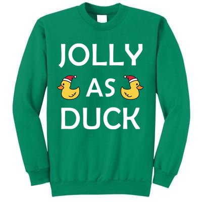 Jolly As Duck Sweatshirt