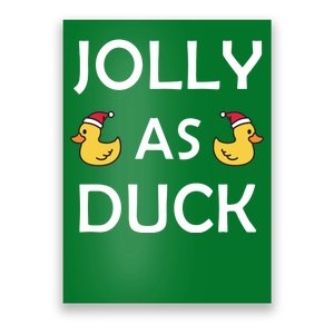 Jolly As Duck Poster