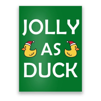 Jolly As Duck Poster