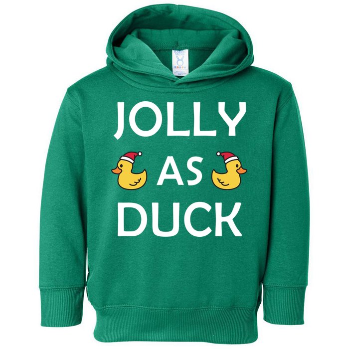 Jolly As Duck Toddler Hoodie