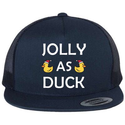 Jolly As Duck Flat Bill Trucker Hat