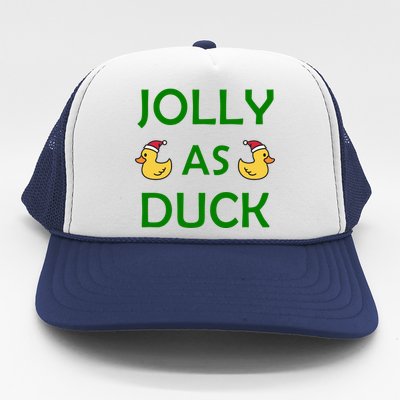 Jolly As Duck Trucker Hat