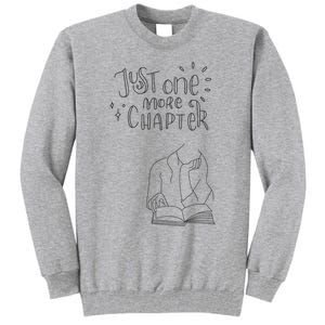 Just One More Chapter Tall Sweatshirt