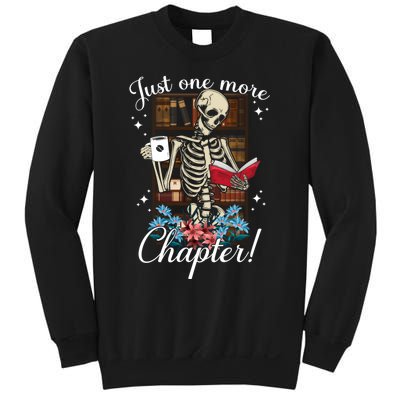 Just One More Chapter Skeleton Reading Books Coffee Funny Sweatshirt