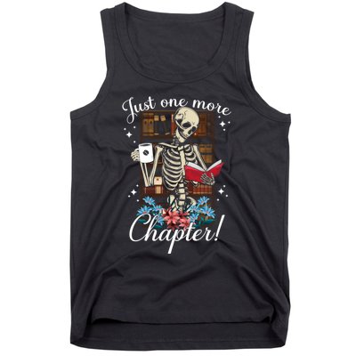 Just One More Chapter Skeleton Reading Books Coffee Funny Tank Top