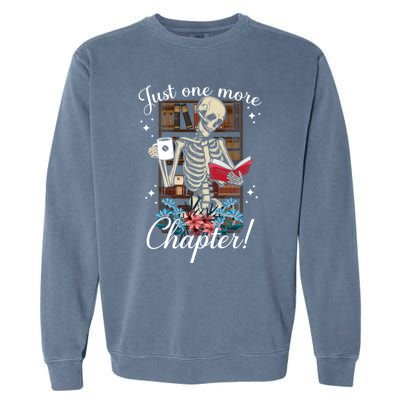 Just One More Chapter Skeleton Reading Books Coffee Funny Garment-Dyed Sweatshirt