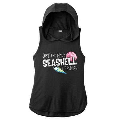 Just One More Seashell I Promise Beach Conch Collector Ladies PosiCharge Tri-Blend Wicking Draft Hoodie Tank