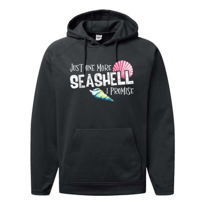 Just One More Seashell I Promise Beach Conch Collector Performance Fleece Hoodie