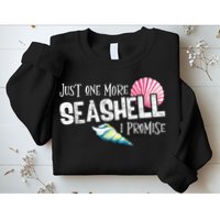 Just One More Seashell I Promise Beach Conch Collector Sweatshirt
