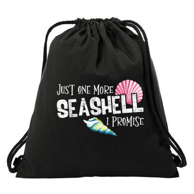 Just One More Seashell I Promise Beach Conch Collector Drawstring Bag