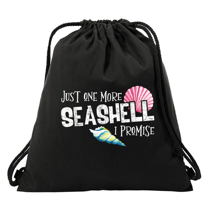 Just One More Seashell I Promise Beach Conch Collector Drawstring Bag