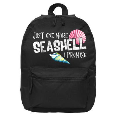 Just One More Seashell I Promise Beach Conch Collector 16 in Basic Backpack