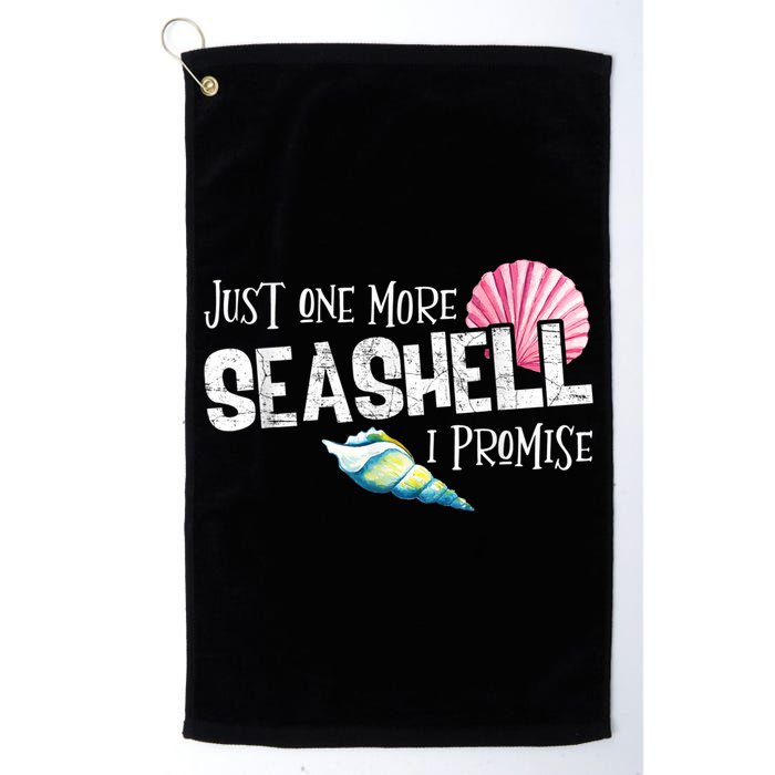Just One More Seashell I Promise Beach Conch Collector Golf Towel