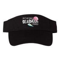 Just One More Seashell I Promise Beach Conch Collector Visor