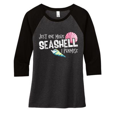 Just One More Seashell I Promise Beach Conch Collector Women's Tri-Blend 3/4-Sleeve Raglan Shirt