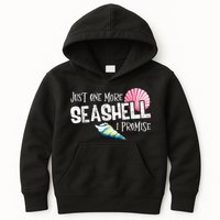 Just One More Seashell I Promise Beach Conch Collector Kids Hoodie