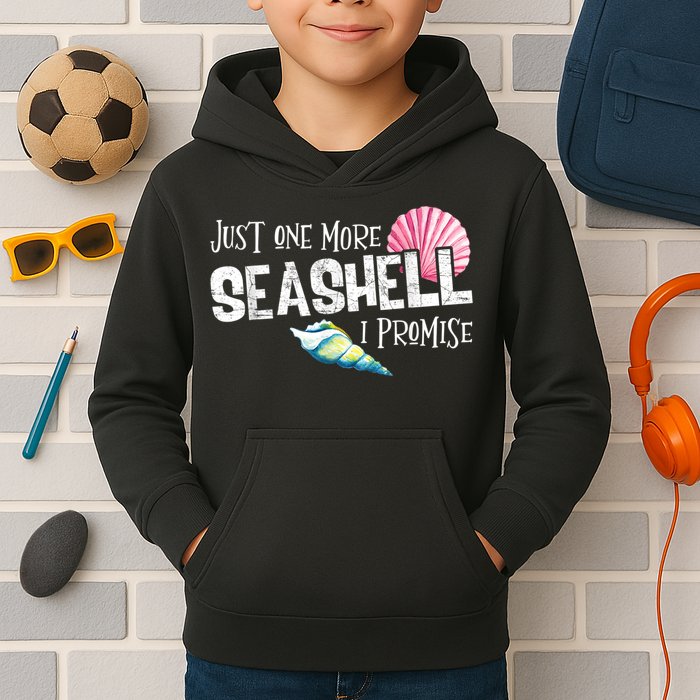 Just One More Seashell I Promise Beach Conch Collector Kids Hoodie