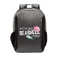 Just One More Seashell I Promise Beach Conch Collector Vector Backpack