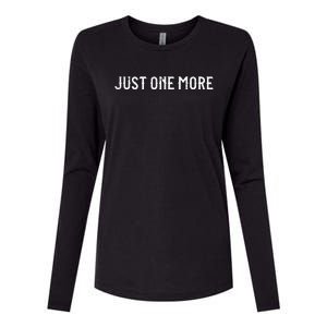 Just One More Drink Beer Drinkers Bourbon Whiskey Funny Womens Cotton Relaxed Long Sleeve T-Shirt