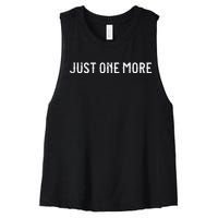 Just One More Drink Beer Drinkers Bourbon Whiskey Funny Women's Racerback Cropped Tank