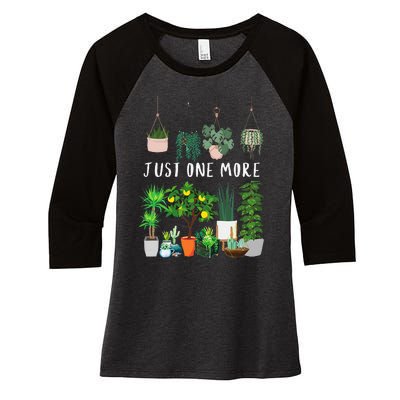 Just One More Plant Lady Mom Indoor Flower Floral Women's Tri-Blend 3/4-Sleeve Raglan Shirt